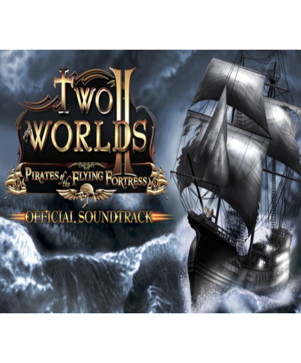 Two Worlds II - Pirates of the Flying Fortress Soundtrack DLC Steam Key GLOBAL